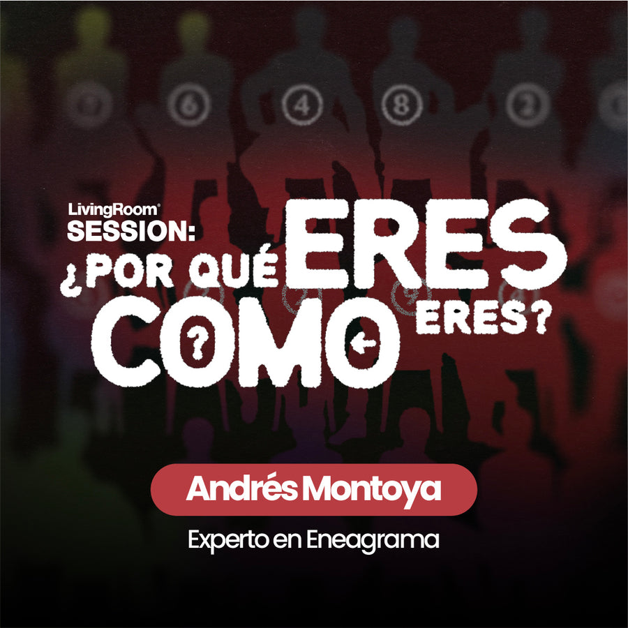 LivingRoom Session BAQ | ¿Por qué eres como eres? - Andrés Montoya